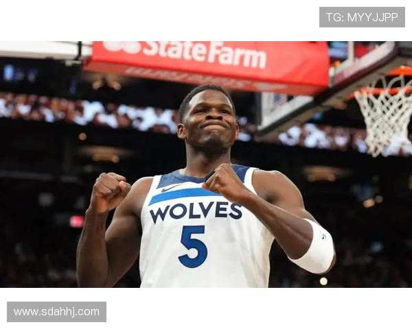 爱德华兹突破效率提升显著，带动森林狼关键得分能力跃升